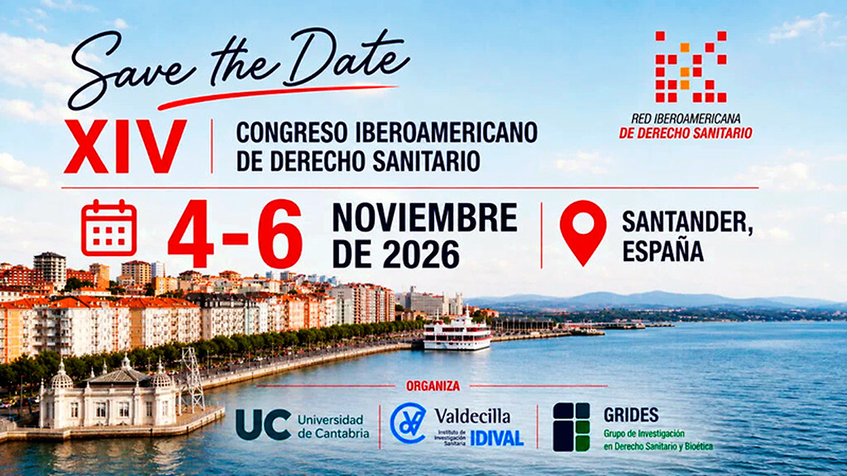 La Universidad de Cantabria acoge el XIV Congreso Iberoamericano de Derecho Sanitario del 4 al 6 de noviembre